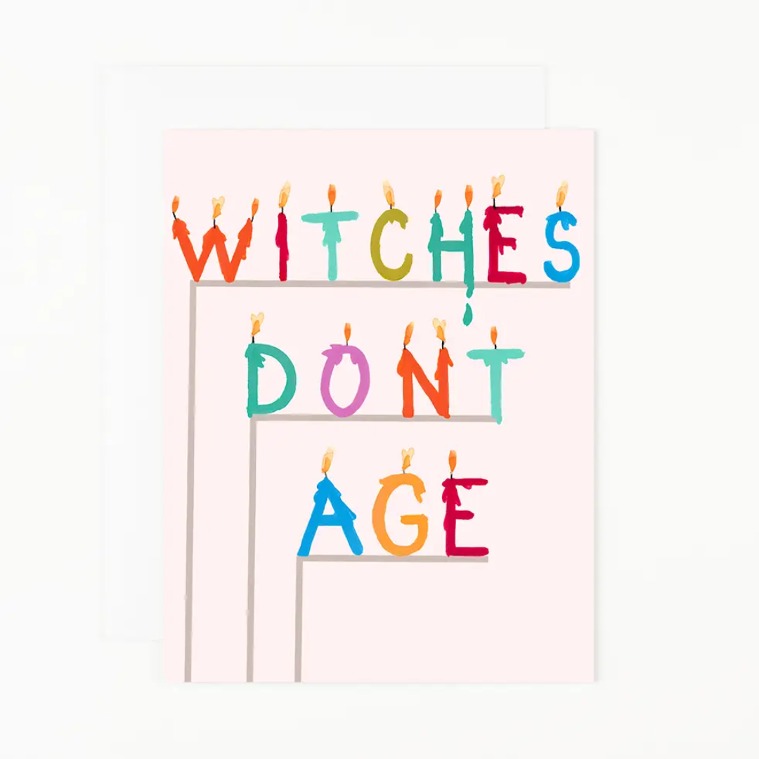 Witches Don't Age Card