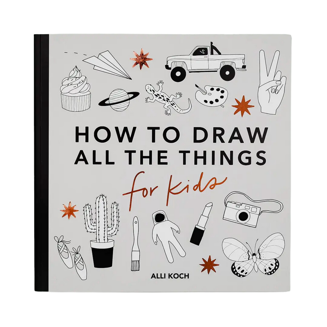 All the Things: How To Draw Books For Kids