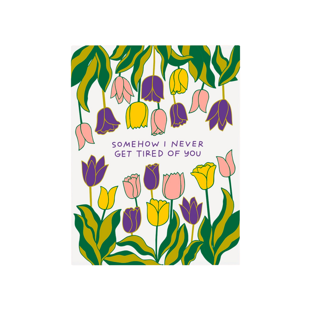 Never Tired of You Card