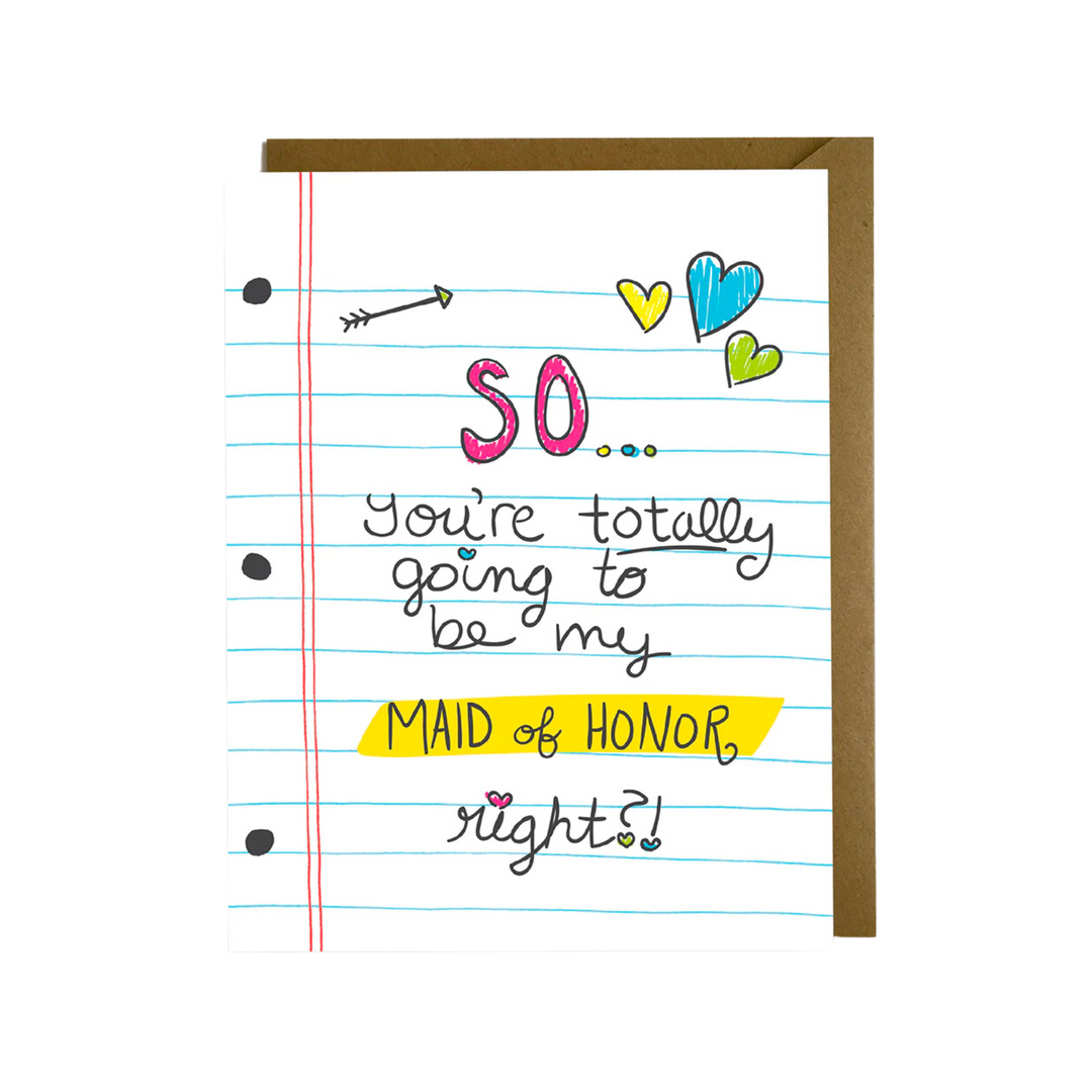 Totally Maid of Honor Card