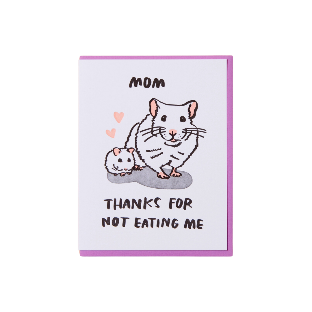 Thanks For Not Eating Me Card