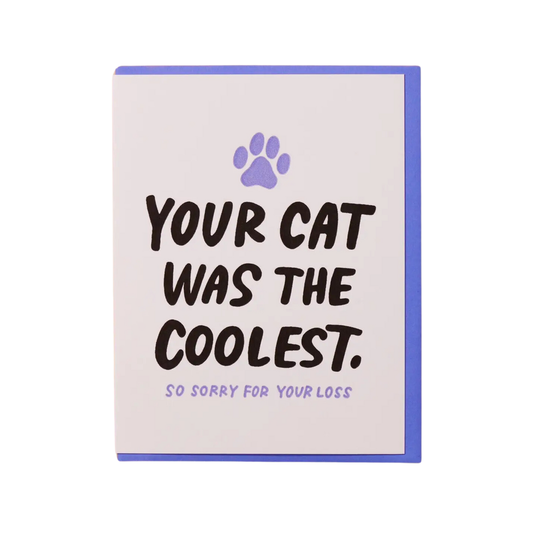 Your Cat Was the Coolest Card