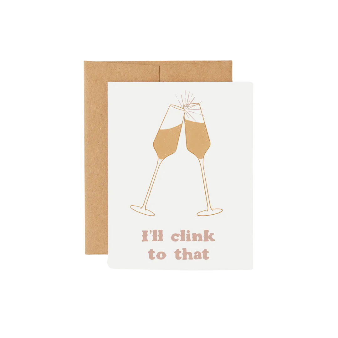 I'll Clink To That Card