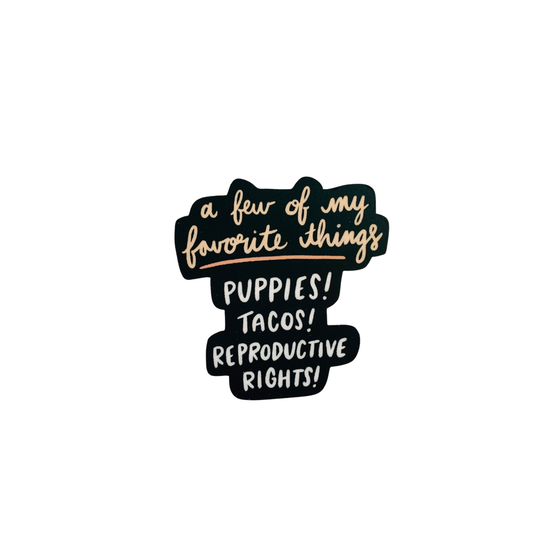 A Few of My Favorite Things Sticker