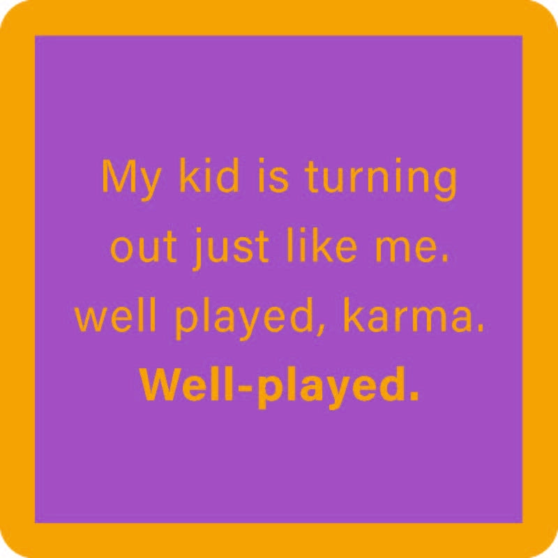 Well Played Karma Coaster