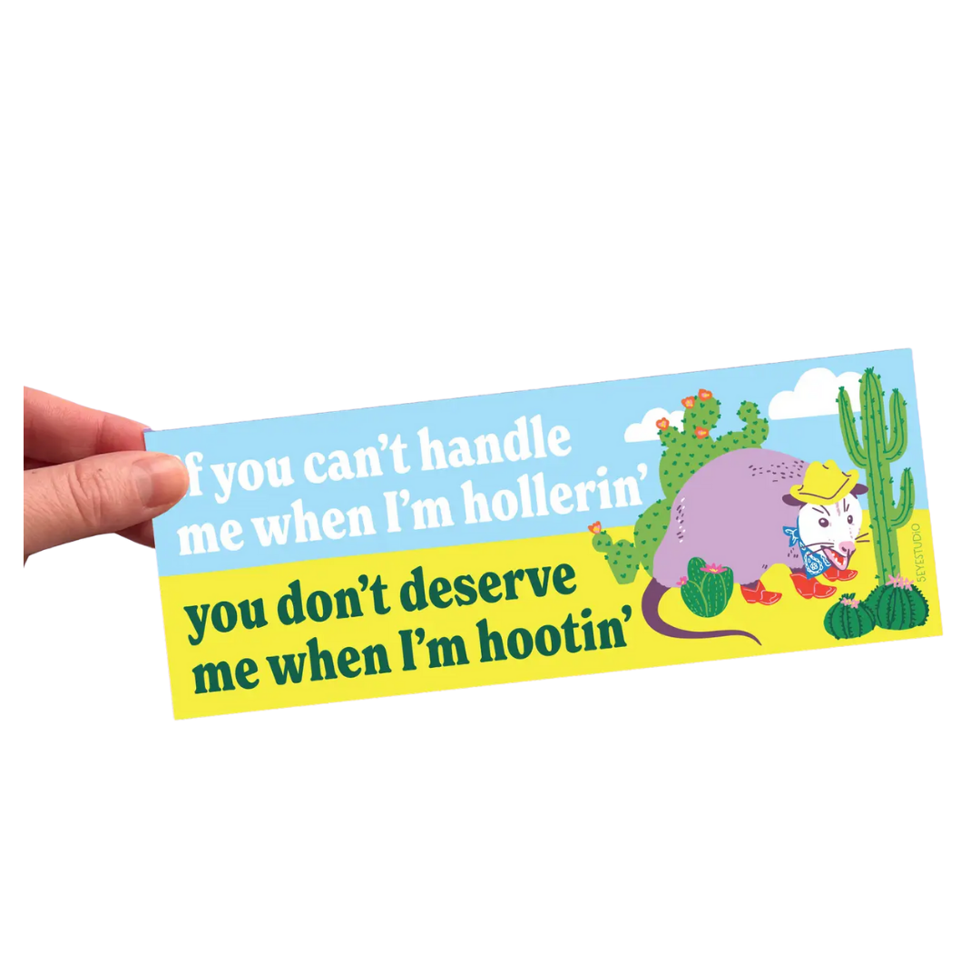 Hootin' Hollerin' Opossum Bumper Sticker