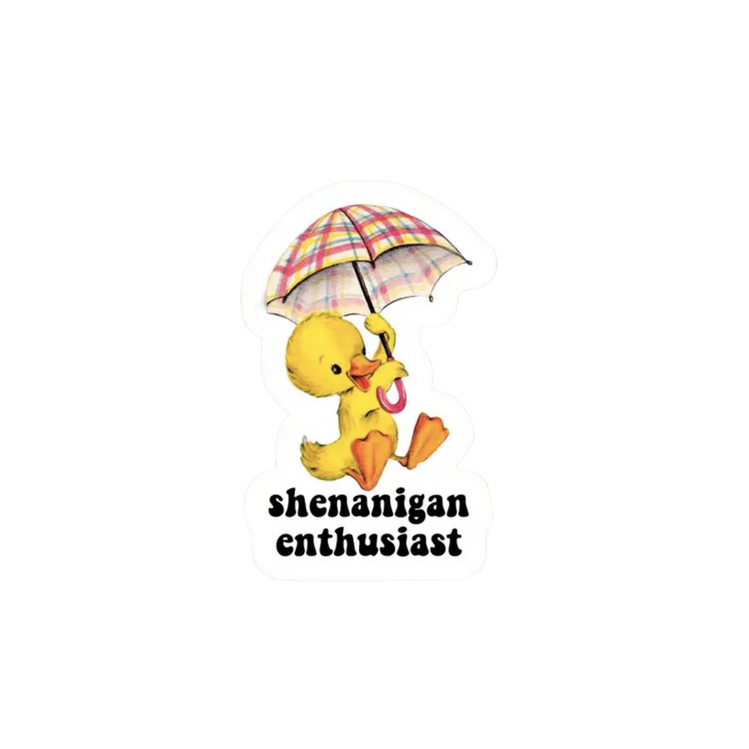 Shenanigan Enthusiast Sticker