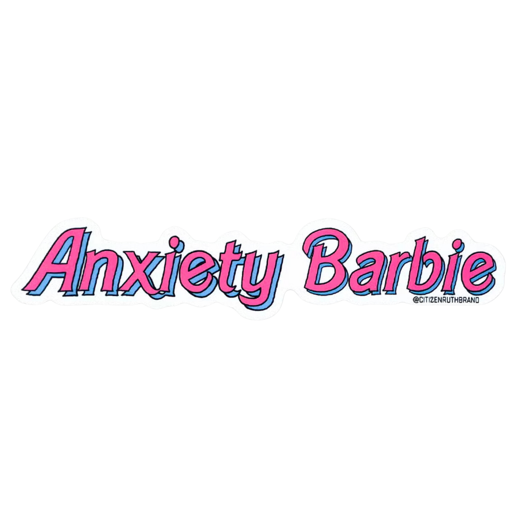Anxiety Barbie Sticker