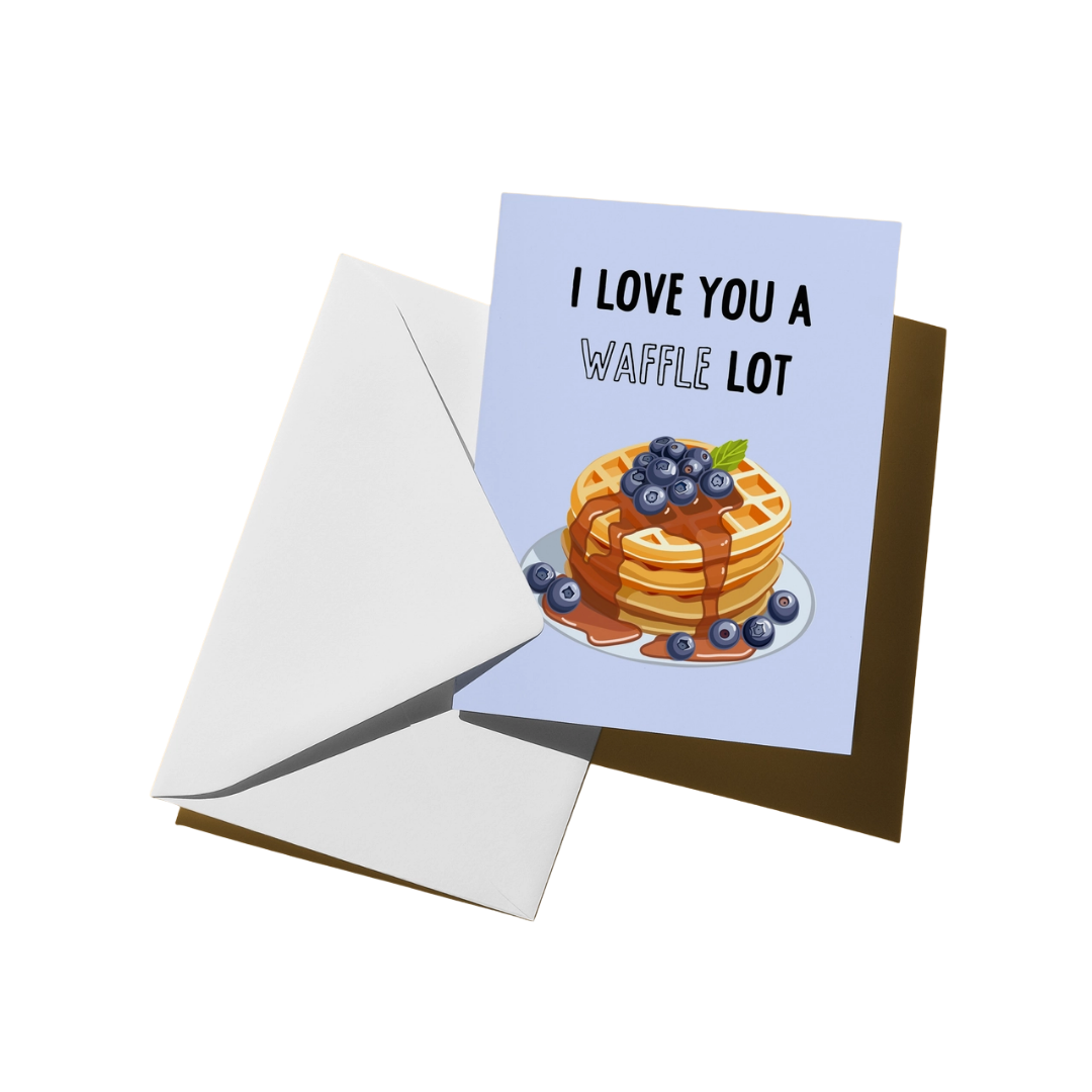 I Love You a Waffle Lot Greeting Card