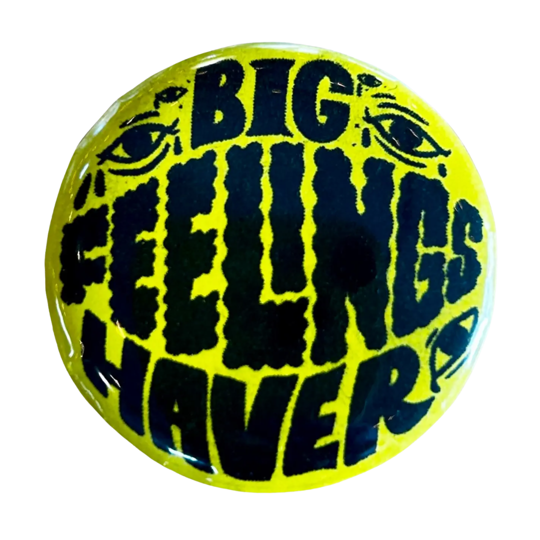 Big Feelings Button