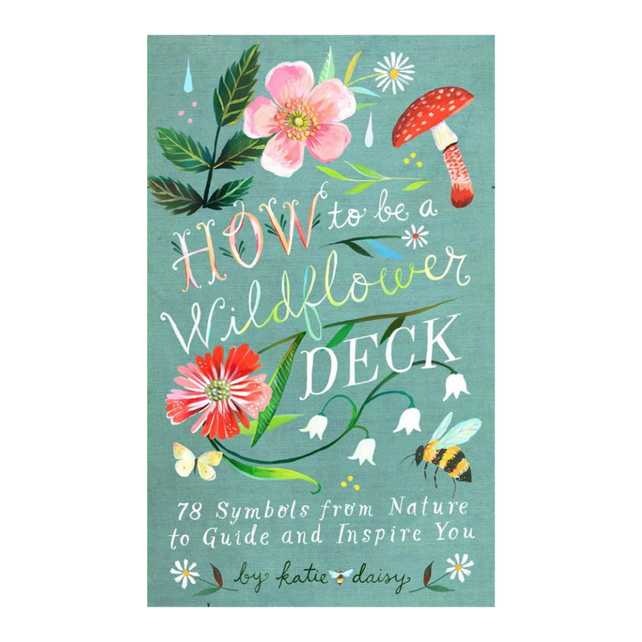 How To Be A Wildflower Deck
