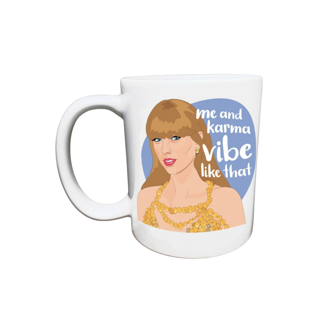 Taylor Swift Me and Karma Mug