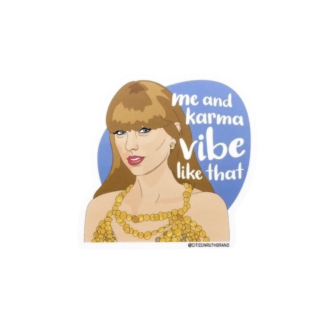 Taylor Swift Me and Karma Sticker