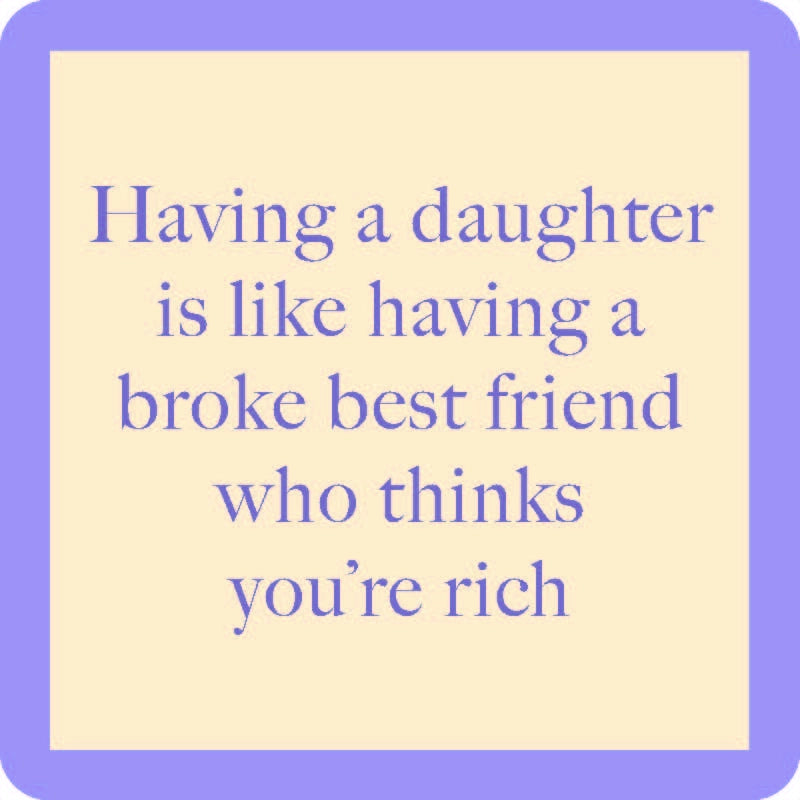 Broke Best Friend Coaster