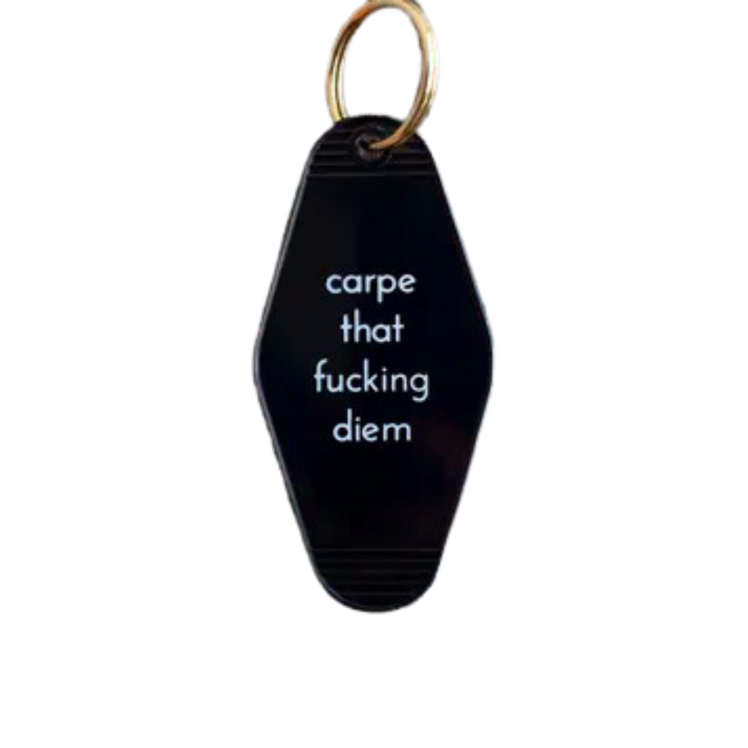 Carpe That Fucking Diem Keytag
