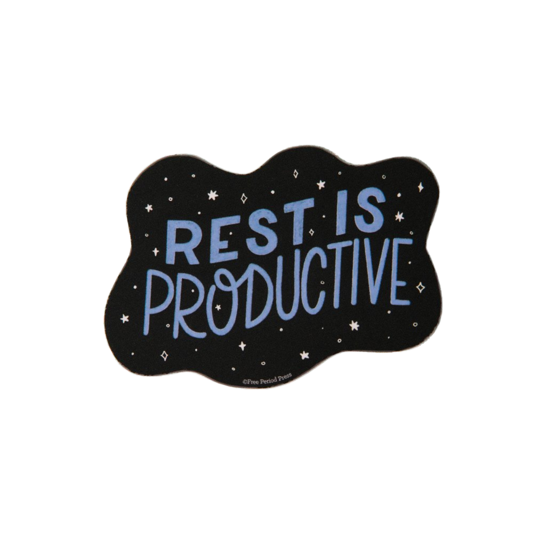 Rest is Productive Sticker