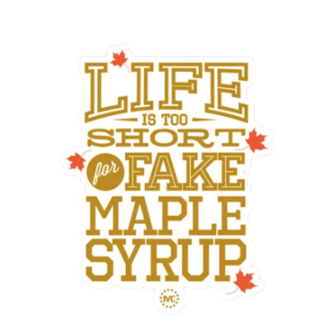 Life Is Too Short Sticker