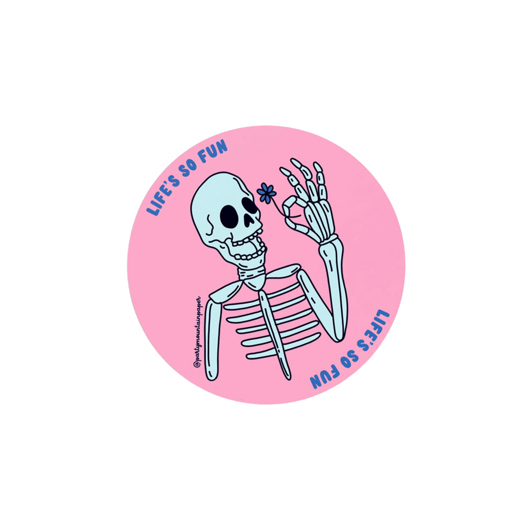 Life's So Fun Sticker