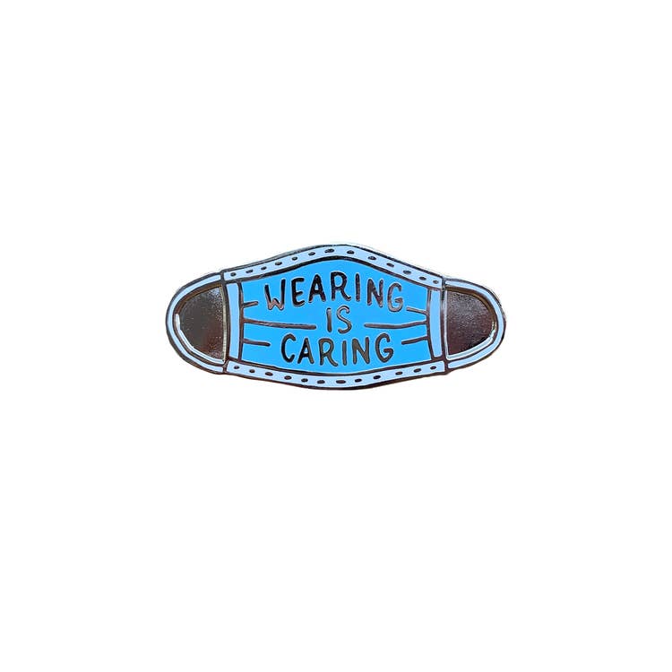 Wearing is Caring Mask Enamel Pin