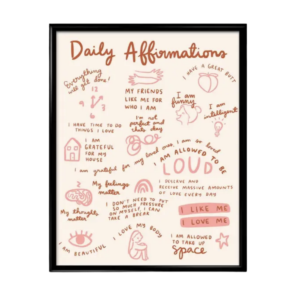 Daily Affirmations Art Print