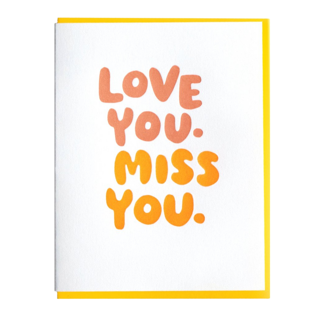 Love You Miss You Card