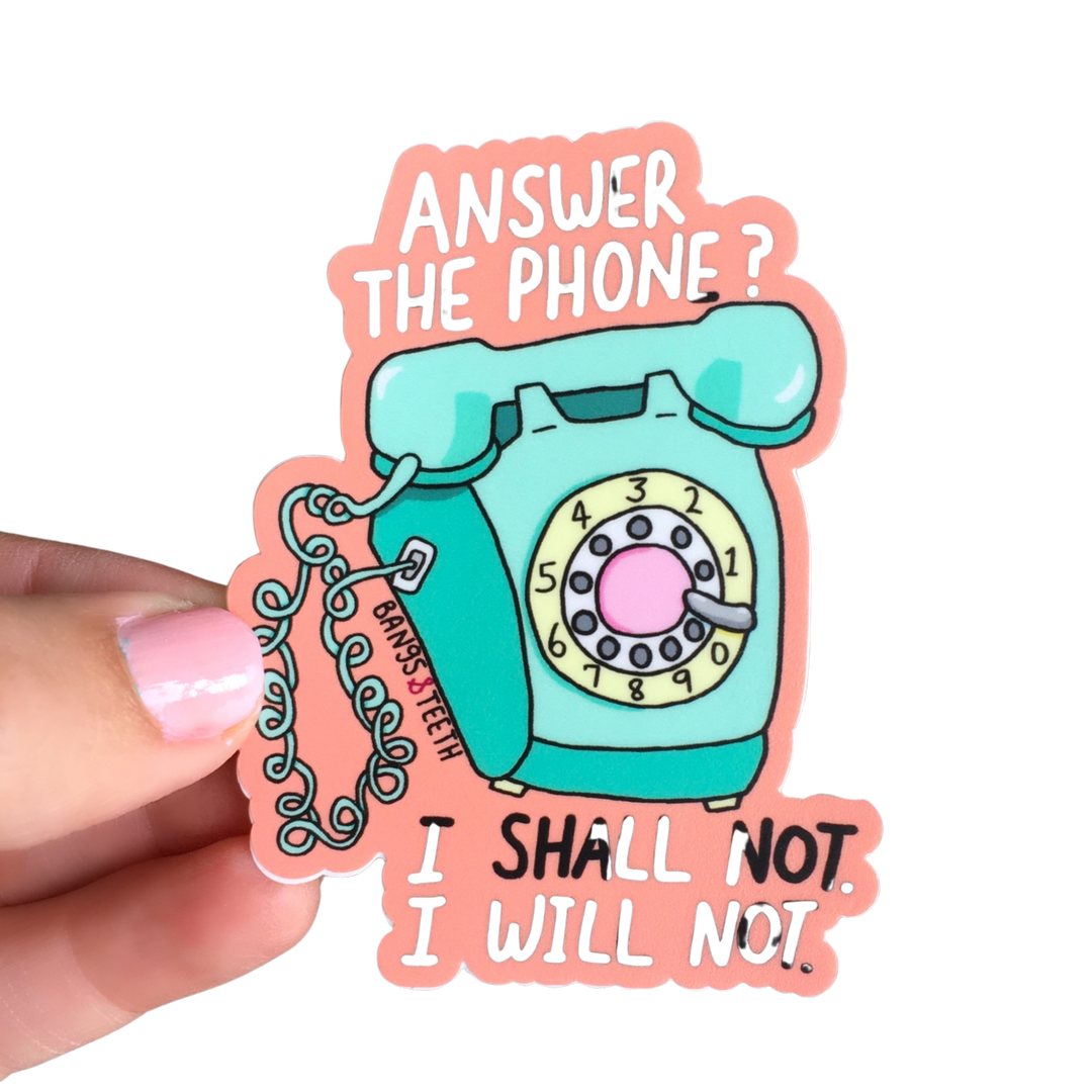 Answer The Phone Sticker