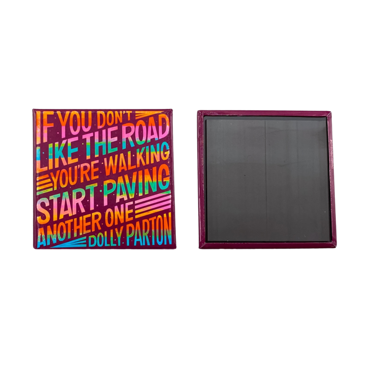 Dolly Parton Quote Magnet