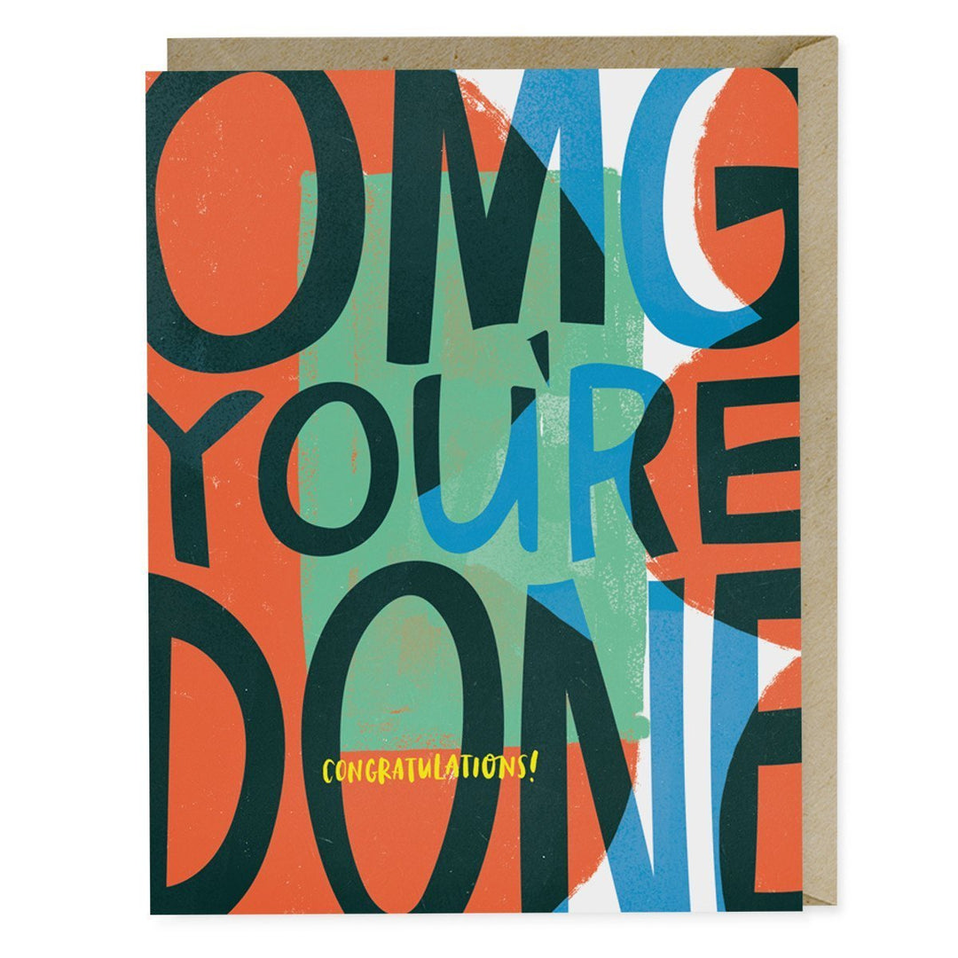 OMG You're Done Card