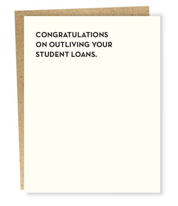 Student Loans Birthday Card