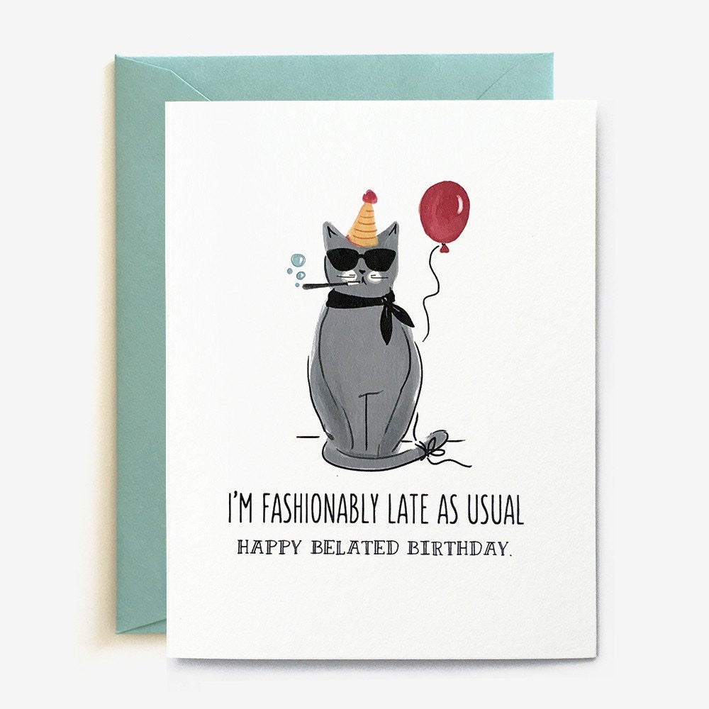 Fashionably Late - Card