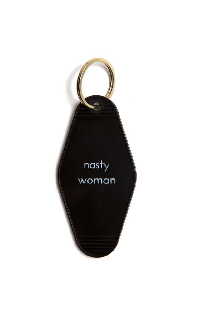 Nasty Woman Keytag