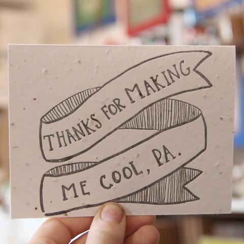 Thanks For Making Me Cool, Pa - Plantable Greeting Card