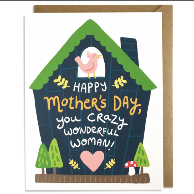 Crazy Wonderful Woman / Mother's Day Card