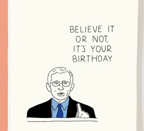 Dr. Fauci Birthday Card
