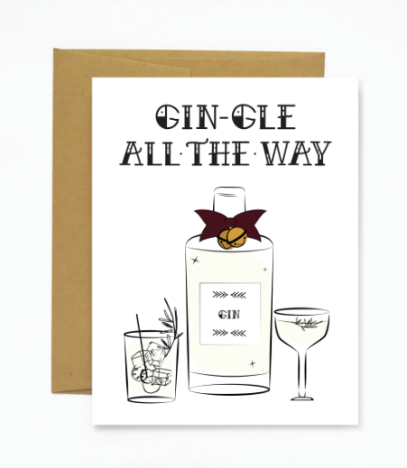 Gin-Gle All the Way Card