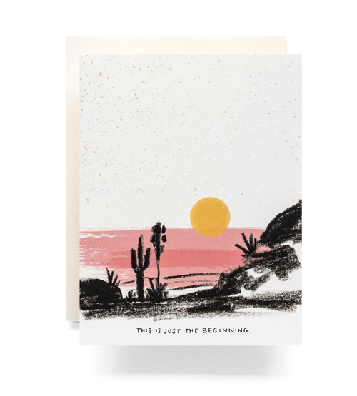 Just The Beginning Greeting Card