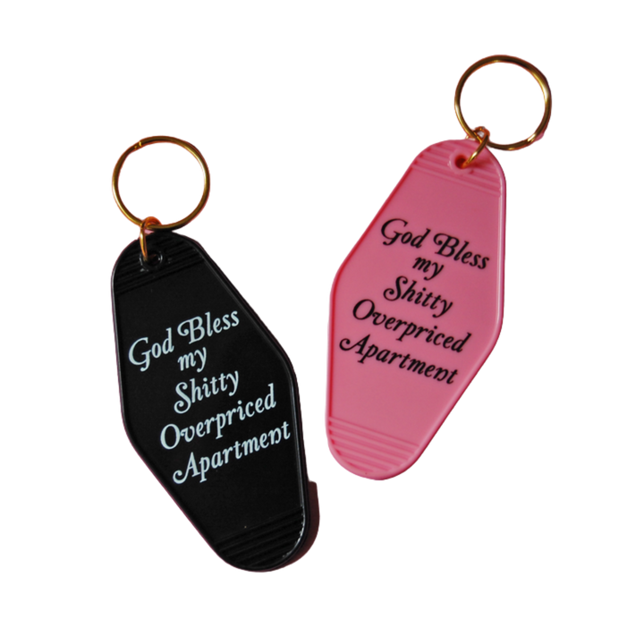 God Bless My Shitty Apartment Keychain