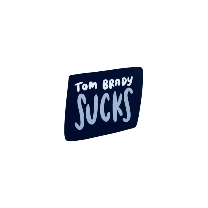 Tom Brady Sucks Sticker