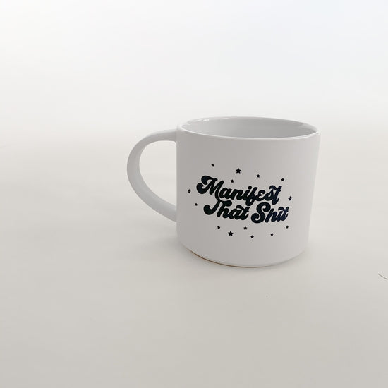 Manifest That Shit 14oz Mug