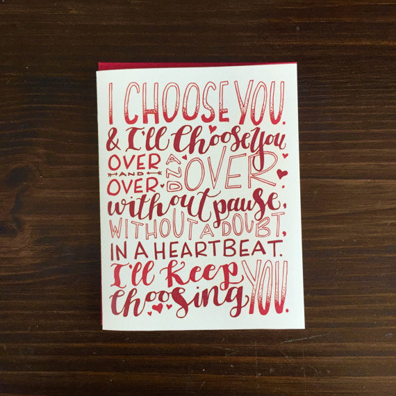 I Choose You Love Card