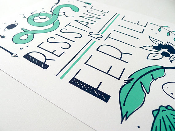 Resistance is Fertile Poster // by Middle Dune