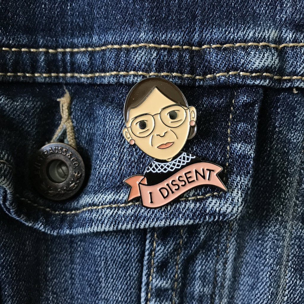 Ruth Bader Ginsberg "I Dissent" Pin