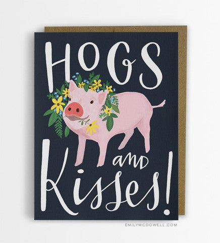 Hogs and Kisses Greeting Card