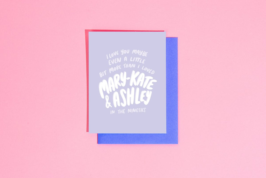 Mary Kate and Ashley Card