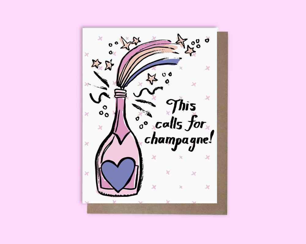 This Calls for Champagne - Greeting Card