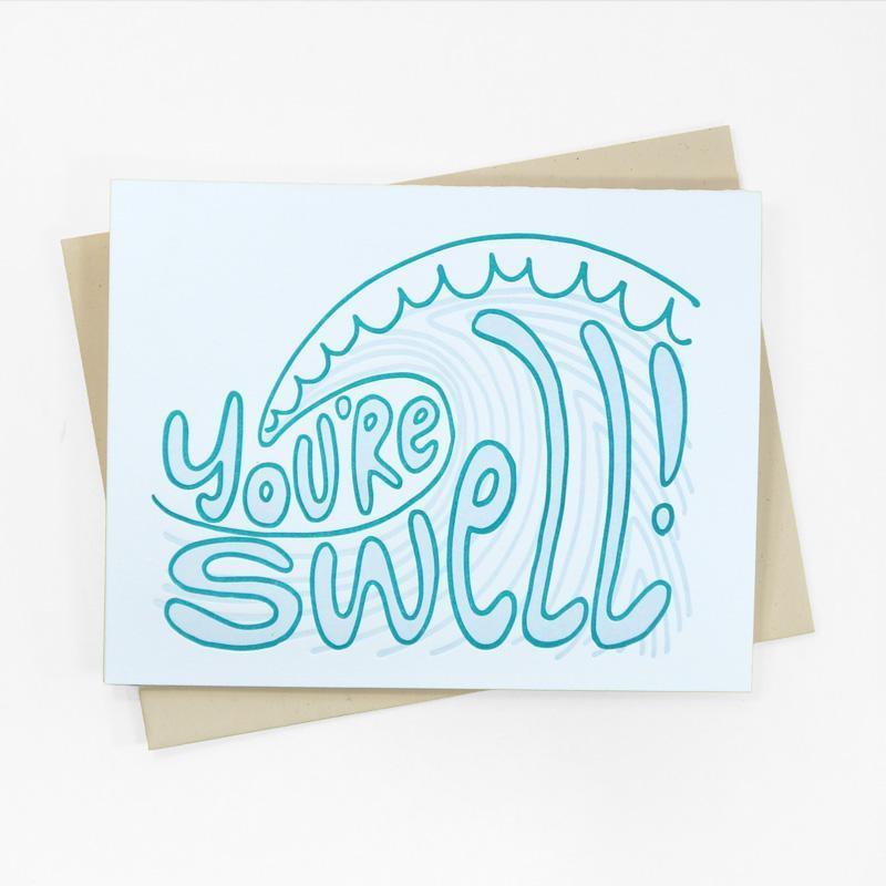 You're Swell Greeting Card